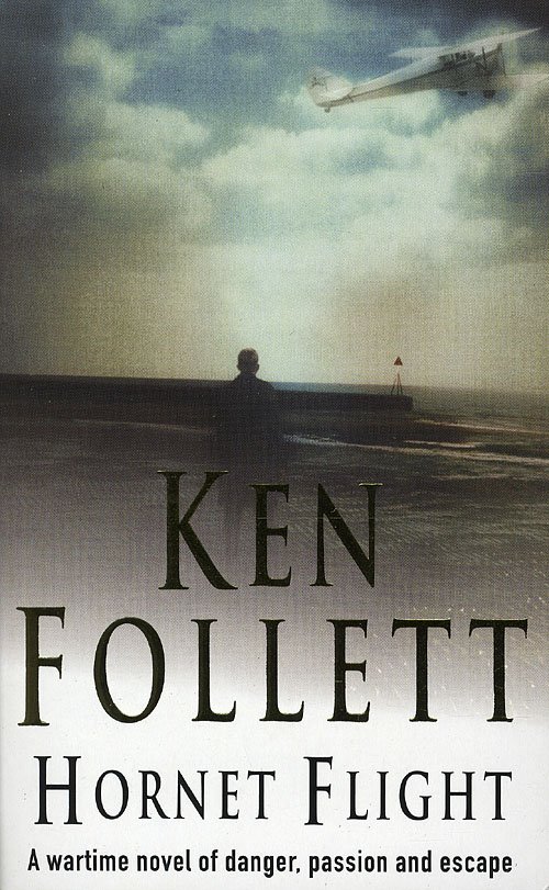 Cover for Ken Follett · Hornet Flight (Pocketbok) [1. utgave] (2010)