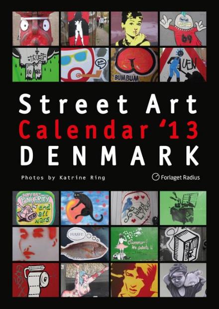 Cover for Katrine Ring · Street Art Calendar 2013 - Denmark (Spiral Book) [1st edition] (2012)