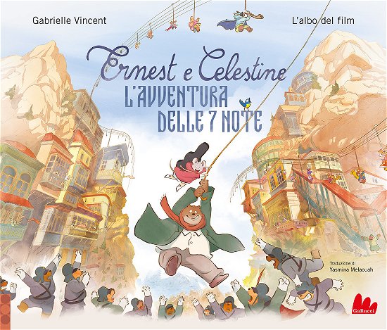 Cover for Gabrielle Vincent · Ernest E Celestine. L'avventura Delle 7 Note. Ediz. A Colori (Buch)