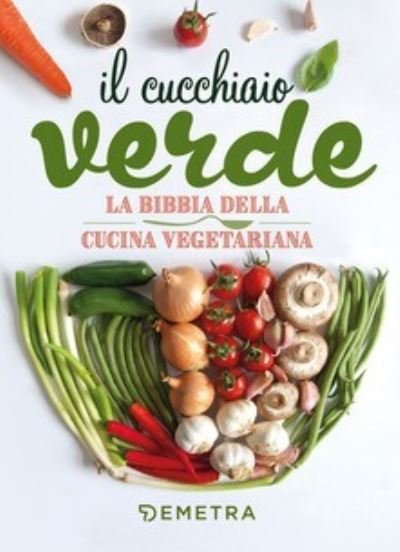 Cover for Vv Aa · Il cucchiaio verde (Paperback Book) (2021)