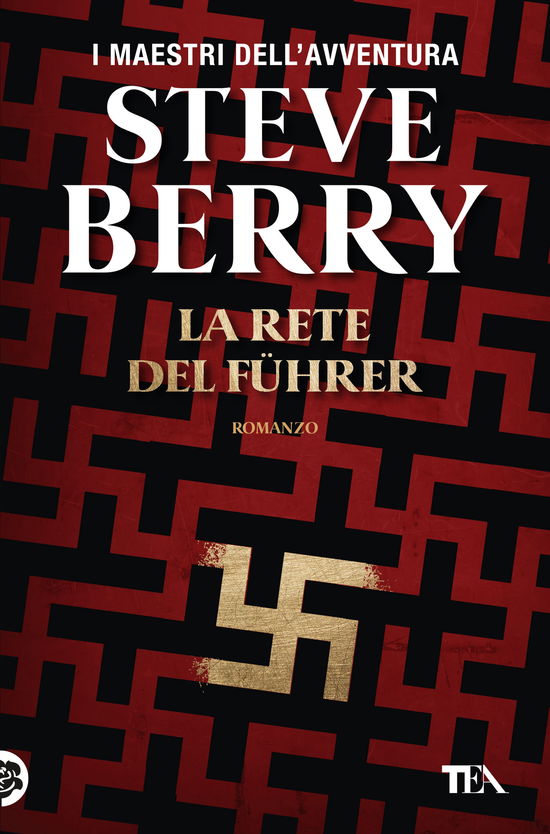 Cover for Steve Berry · La Rete Del Fuhrer (Book)