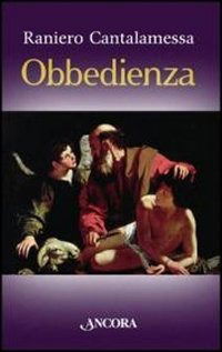 Cover for Raniero Cantalamessa · Obbedienza (Book)