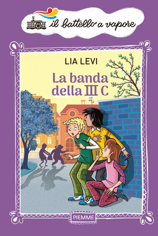 Cover for Lia Levi · La Banda Della III C (Book)