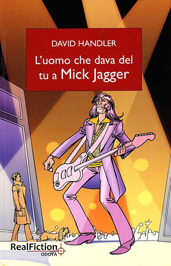 Cover for David Handler · L'Uomo Che Dava Del Tu A Mick Jagger (Buch)