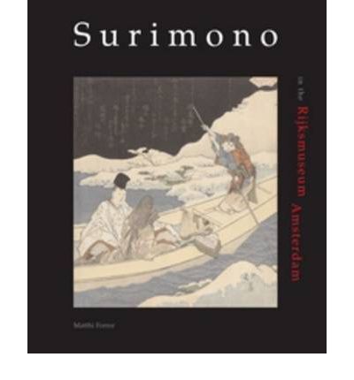 Cover for Matthi Forrer · Surimono in the Rijksmuseum, Amsterdam (Hardcover Book) (2012)