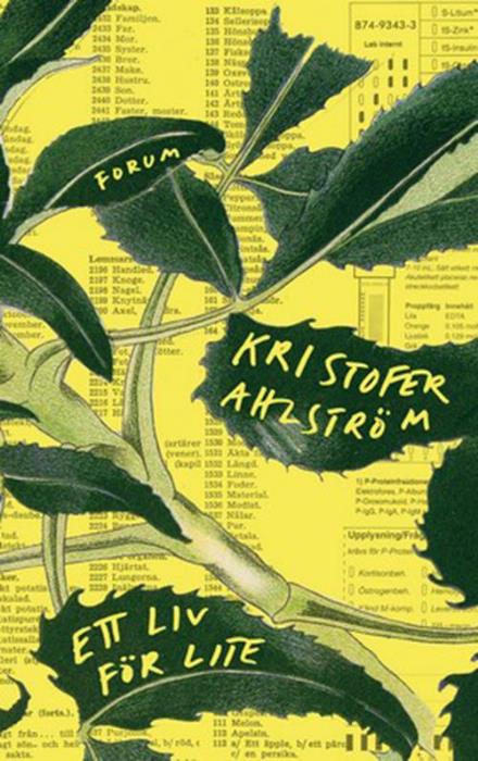 Cover for Kristofer Ahlström · Ett liv för lite (Hardcover Book) (2014)