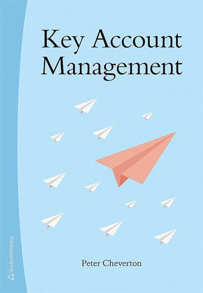 Cover for Peter Cheverton · Key Account Management (Paperback Book) [Ned edition] (2017)