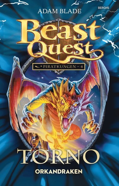 Cover for Adam Blade · Beast Quest: Piratkungen: Torno : orkandraken (Gebundesens Buch) (2016)