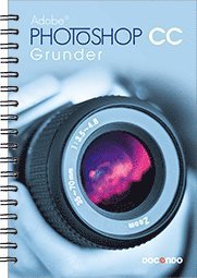 Cover for Eva Ansell · På rätt kurs: Photoshop CC Grunder (Spiralbuch) (2014)