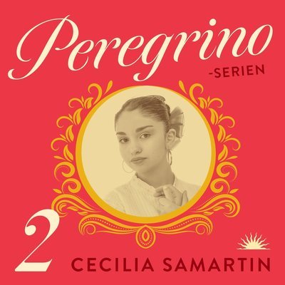 Cover for Cecilia Samartin · La Peregrina (Hörbok (MP3)) (2021)