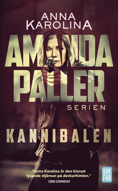 Cover for Anna Karolina · Kannibalen (Paperback Book) (2023)