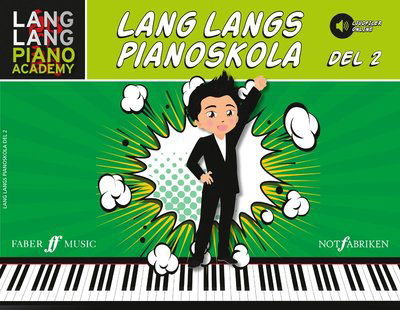 Cover for Lang Lang · Lang Langs Pianoskola: Lang Langs Pianoskola 2 (Buch) (2017)