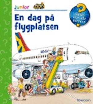 Cover for Wolfgang Metzger · Vadå Hurdå Varför Junior: En dag på flygplatsen (Spiralbuch) (2006)