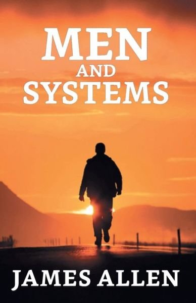 Cover for James Allen · Men And Systems (Paperback Bog) (2021)