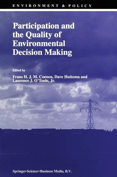 Cover for F Coenen · Participation and the Quality of Environmental Decision Making - Environment &amp; Policy (Paperback Book) [Softcover reprint of the original 1st ed. 1998 edition] (2012)