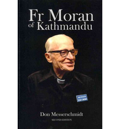 Cover for Don Messerschmidt · Fr Moran Of Kathmandu (Paperback Book) (2012)