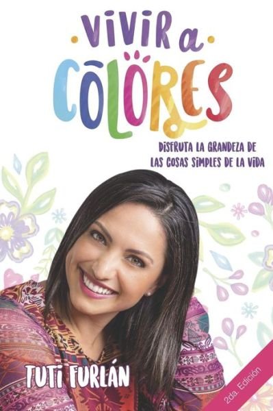 Cover for Tuti Furlan · Vivir a Colores (Paperback Book) (2018)