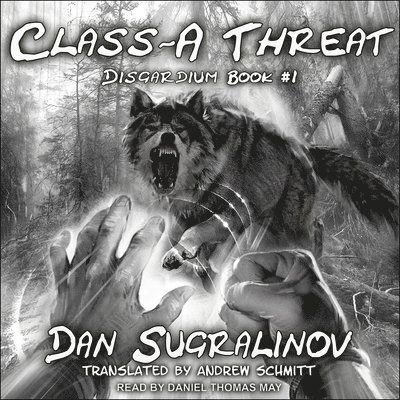 Cover for Dan Sugralinov · Class-A Threat (CD) (2019)