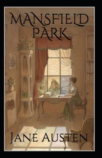 Cover for Jane Austen · Mansfield Park, by Jane Austen (1775-1817) Annotated (Paperback Bog) (2022)