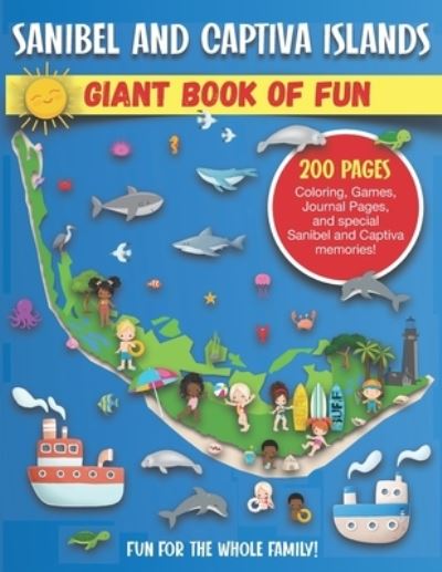 Cover for Bass And Pike Press · Sanibel and Captiva Islands, Florida Giant Book of Fun (Paperback Book) (2020)