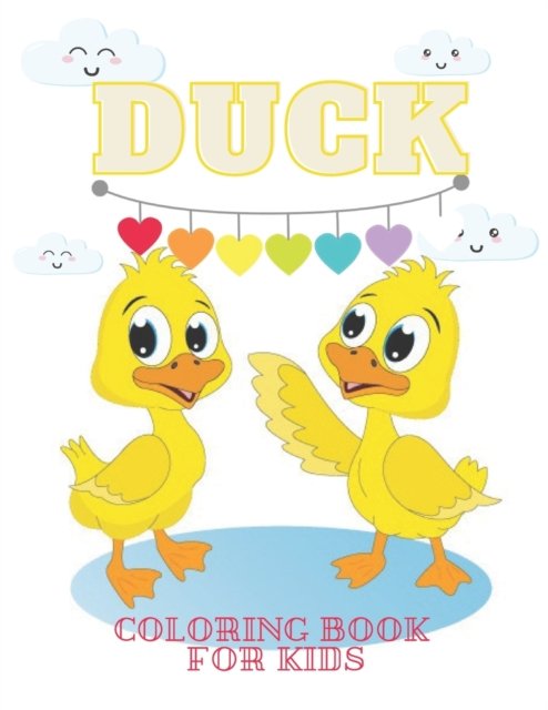 Cover for Bejman · DUCK Coloring Book for KIDS: Best Ducks Coloring Book For Kids And Kindergarten students, Cute Coloring Books for Kids Ages 3+ (Paperback Bog) (2020)