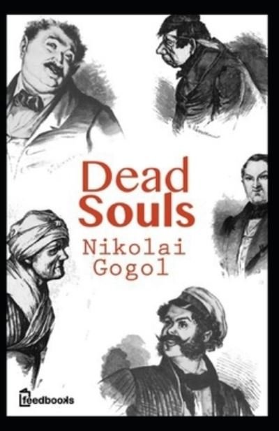 Cover for Nikolai Gogol · Dead Souls Illustrated (Paperback Book) (2021)