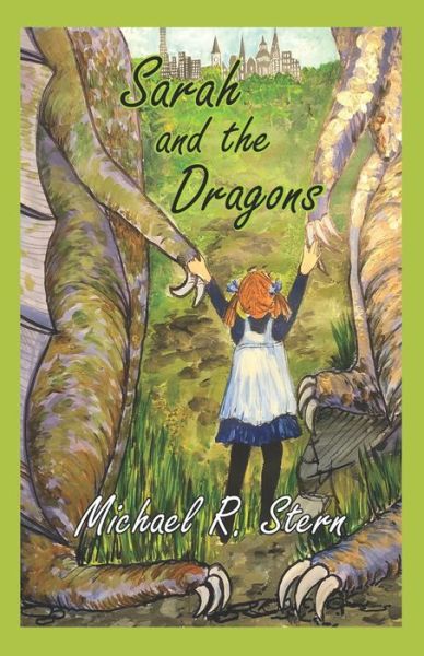 Cover for Michael R Stern · Sarah and the Dragons (Paperback Book) (2020)