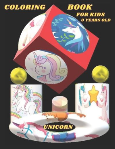 Cover for Unicorn Book · Unicorn coloring book for kids 3 years old. (Paperback Book) (2020)