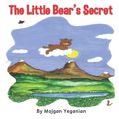Cover for Mojgan Yeganian · The Little Bear's Secret (Paperback Book) (2022)