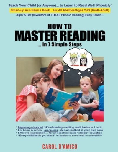 Cover for Carol D'Amico · How to Master Reading... in 7 Simple Steps (Book) (2023)
