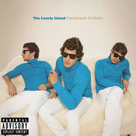 Turtleneck And Chain - Lonely Island - Musiikki - ISLAND - 0602527681405 - torstai 5. toukokuuta 2011