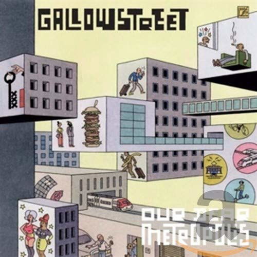 Cover for Gallowstreet · Our Dear Metropolis (CD) (2020)