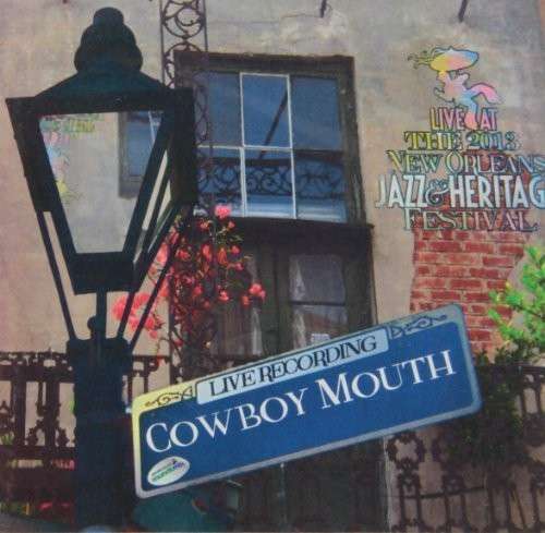 Cover for Cowboy Mouth · Live at Jazzfest 2013 (CD) (2013)