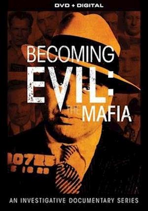 Cover for Becoming Evil: the Mafia (DVD) (2020)