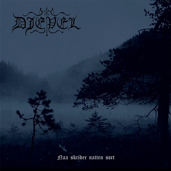 Cover for Djevel · Naa Skrider Natten Sort (LP) (2023)