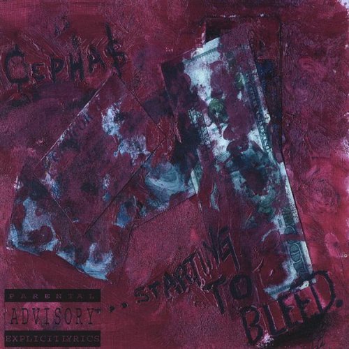 Cover for Cephas · Starting to Bleed (CD) (2005)