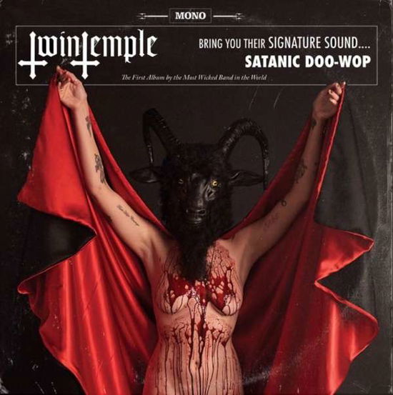 Twin Temple · Bring You Their Signature Sound ... Satanic Doo-Wop (LP) [Gatefold] (2019)