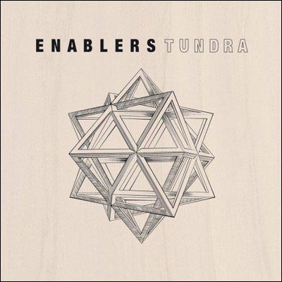 Tundra - Enablers - Musik - EXILE - 0811521010405 - 23 januari 2009