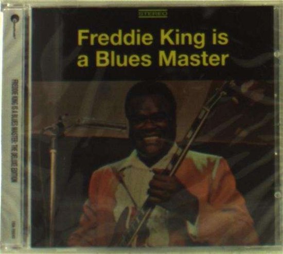 Cover for Freddie King · Freddie King is a Blues Master: the Deluxe Edition (CD) [Deluxe edition] (2014)