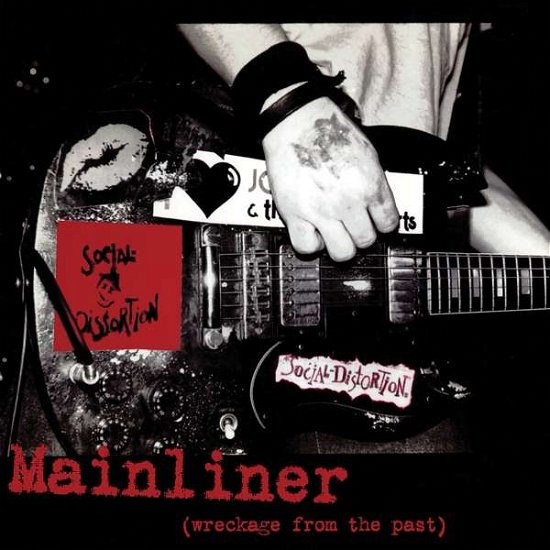 Cover for Social Distortion · Mainliner (wreckage From The Past) (LP) (2021)
