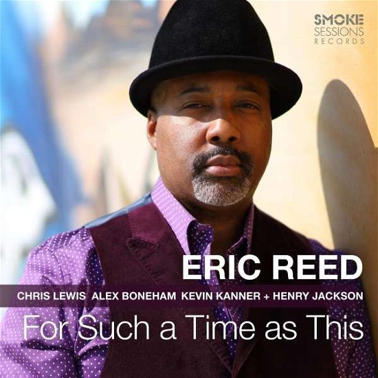 Cover for Eric Reed · For Such A Time As This (CD) [Digipak] (2020)