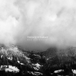 Cover for Thisquietarmy · Hex Mountains (CD) [Digipak] (2021)