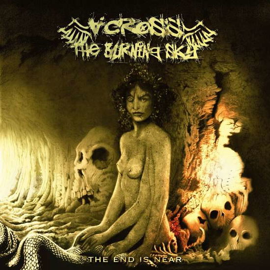 Cover for Across The Burning Sky · The End Is Near (CD) (2016)