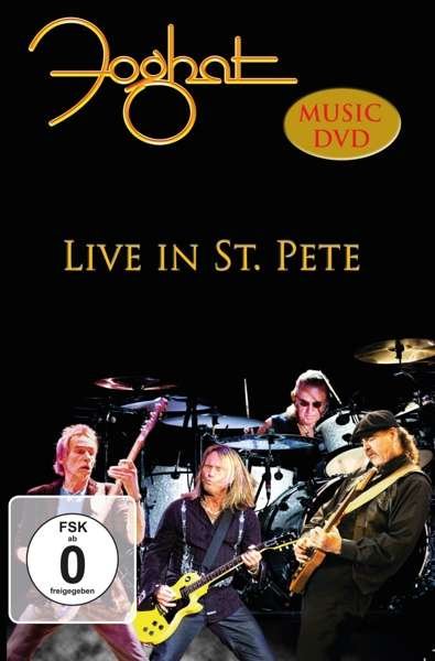 Live In St.Pete - Foghat - Filme - GROOVE ATTACK - 4250444156405 - 1. Dezember 2016