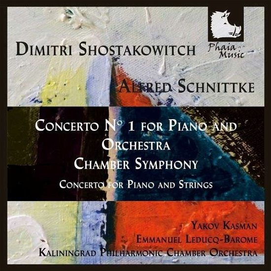 Cover for Shostakovich / Kasman / Kaliningrad Phil Chamber · Pno Con 1 &amp; Chamber Sym-con for Pno &amp; Strs (CD) (2014)