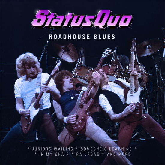 Roadhouse Blues (Pink Vinyl) - Status Quo - Music - SPV IMPORT SERVICES - 4262428982405 - November 22, 2024