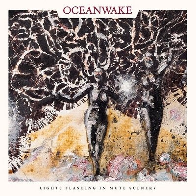Cover for Oceanwake · Lights Flashing in Mute Scenery (CD) [Japan Import edition] (2020)