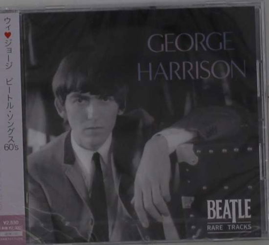 Beatle Rare Tracks - George Harrison - Música - JPT - 4589767513405 - 3 de setembro de 2021