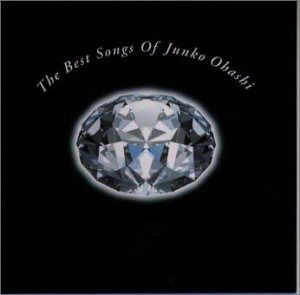 Cover for Junko Ohashi · Best Songs of All (CD) [Japan Import edition] (1998)