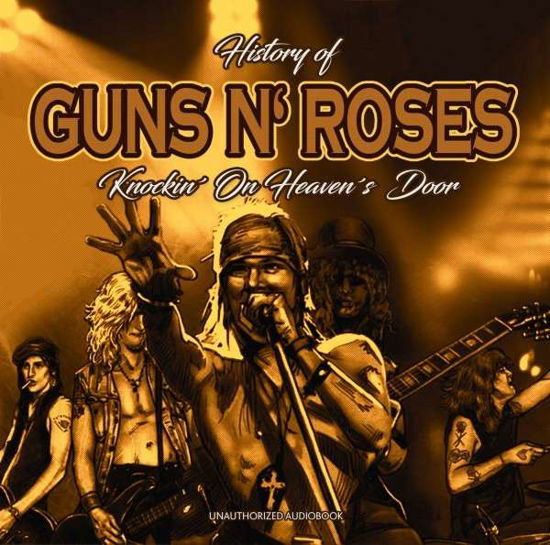 Guns N' Roses · History of – Knockin’ on Heaven’s Door (CD) (2018)